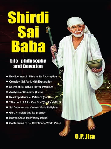 Shirdi Sai Baba Life - O.P. Jha