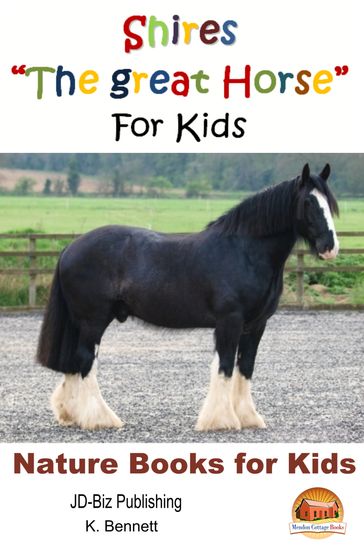 Shires "The Great Horse" For Kids - K. Bennett