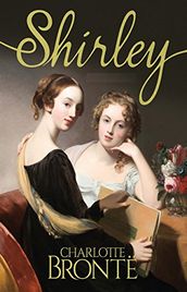 Shirley, A Tale