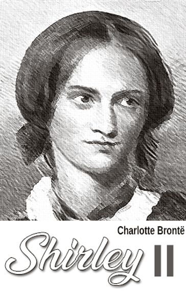 Shirley - Charlotte Bronte