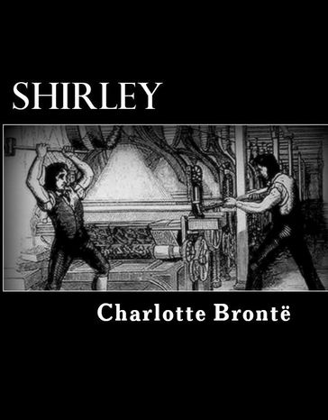 Shirley - Charlotte Bronte