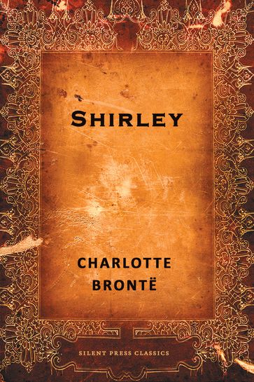 Shirley - Charlotte Bronte