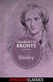 Shirley (Diversion Classics)