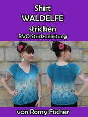 Shirt Waldelfe stricken