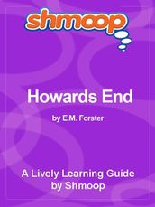 Shmoop Literature Guide: Howards End