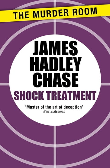 Shock Treatment - James Hadley Chase