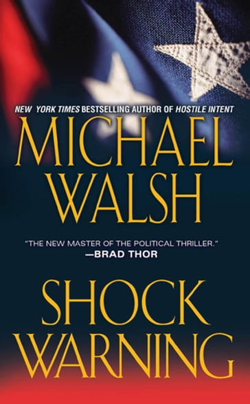 Shock Warning - Michael Walsh