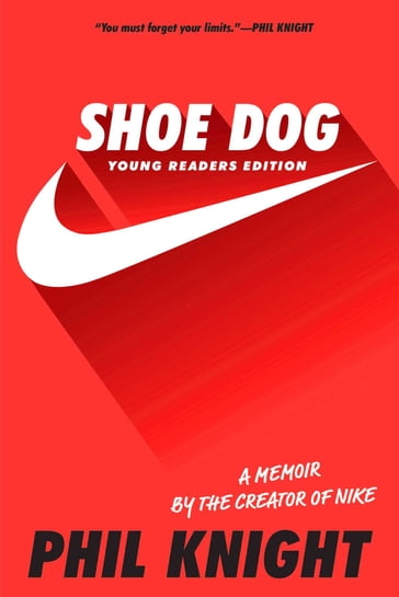 Shoe Dog - Phil Knight