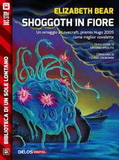 Shoggoth in fiore