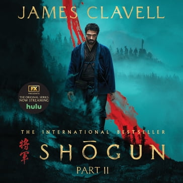 Shogun, Part Two - James Clavell