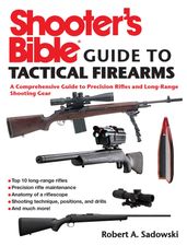 Shooter s Bible Guide to Tactical Firearms