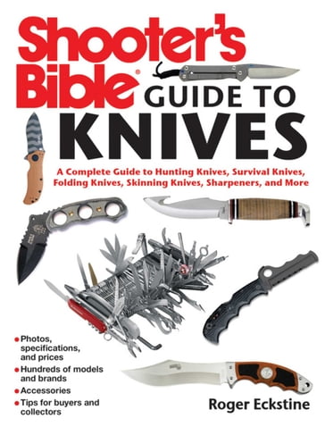 Shooter's Bible Guide to Knives - Roger Eckstine