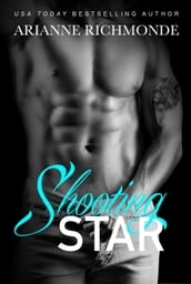 Shooting Star: A Free Bad Boy Romance