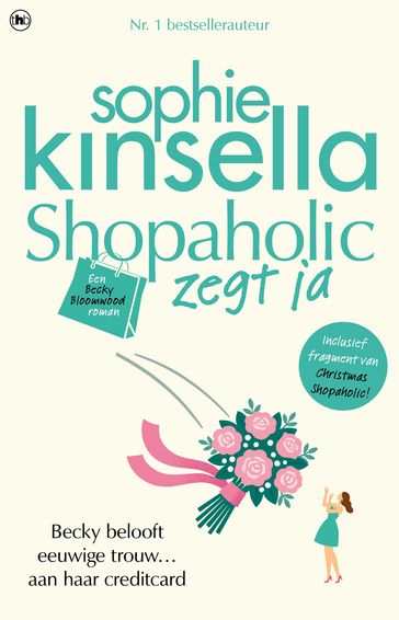 Shopaholic zegt ja - Sophie Kinsella