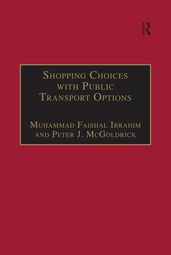 Shopping Choices with Public Transport Options