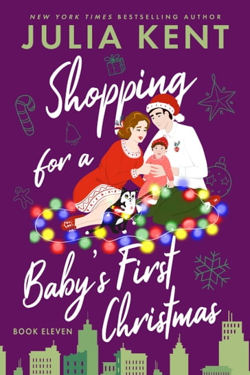 Shopping for a Baby's First Christmas - Julia Kent