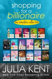 Shopping for a Billionaire: The Complete Collection