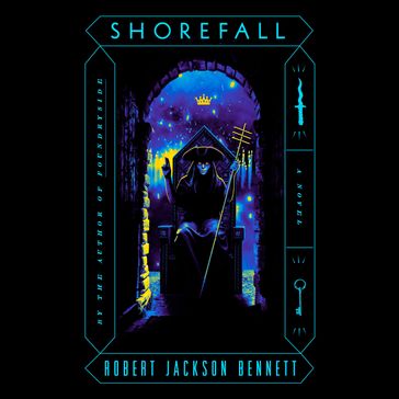 Shorefall - Robert Jackson Bennett