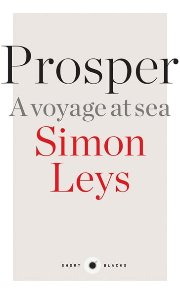 Short Black 8 Prosper - Simon Leys