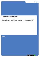 Short Essay on Shakespeare s  Sonnet 18 