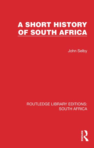 A Short History of South Africa - John Selby