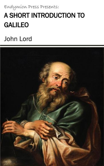 A Short Introduction to Galileo - John Lord