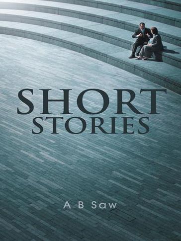 Short Stories - A B Saw