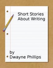 Short Stories About Writing