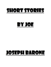 Short Stories By Joe