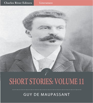 Short Stories Volume 11 - Guy de Maupassant