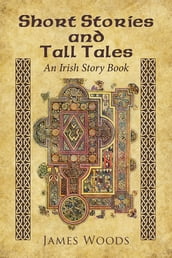 Short Stories and Tall Tales