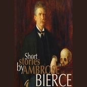 Short Stories by Ambrose Bierce