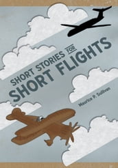 Short Stories for Short Flights