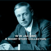 Short Stories of W W Jacobs, The