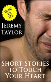 Short Stories to Touch Your Heart