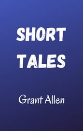 Short Tales