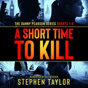 Short Time To Kill, A