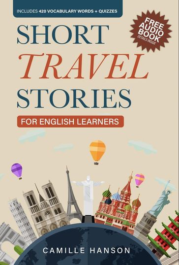 Short Travel Stories for English Learners - Camille Hanson