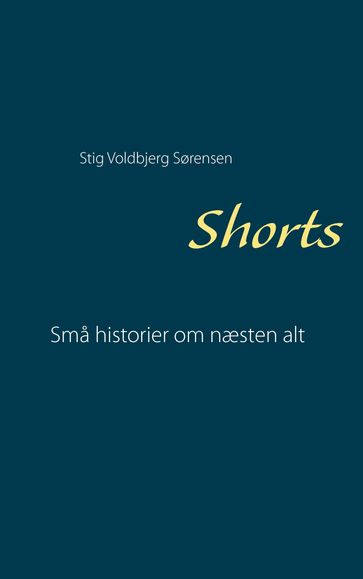Shorts - Stig Voldbjerg Sørensen