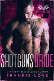 Shotgun s Bride