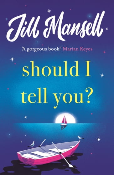 Should I Tell You? - Jill Mansell