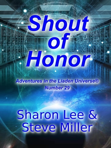 Shout of Honor - Sharon Lee - Steve Miller