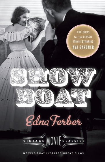 Show Boat - Edna Ferber - Foster Hirsch