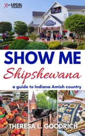 Show Me Shipshewana