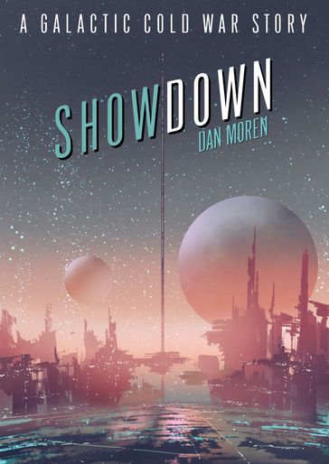 Showdown - Dan Moren