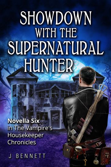 Showdown with the Supernatural Hunter - J Bennett
