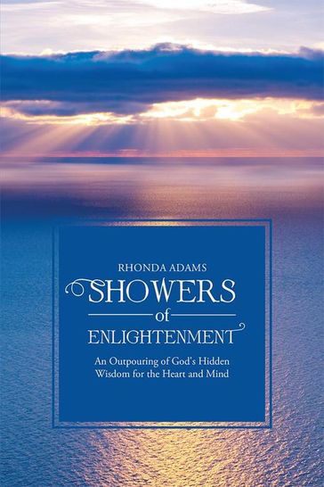 Showers of Enlightenment - Rhonda Adams