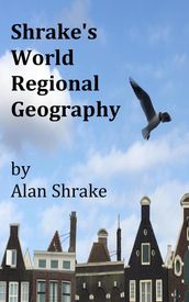 Shrake s World Regional Geography