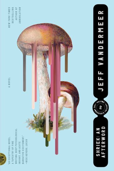 Shriek: An Afterword - Jeff Vandermeer