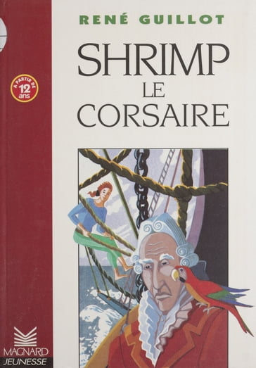 Shrimp le corsaire - René Guillot